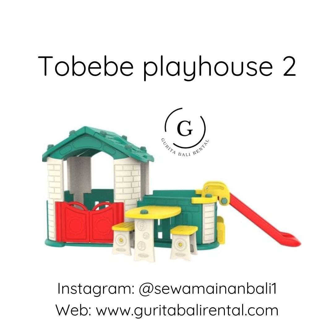 TOBEBE PLAY HOUSE 2