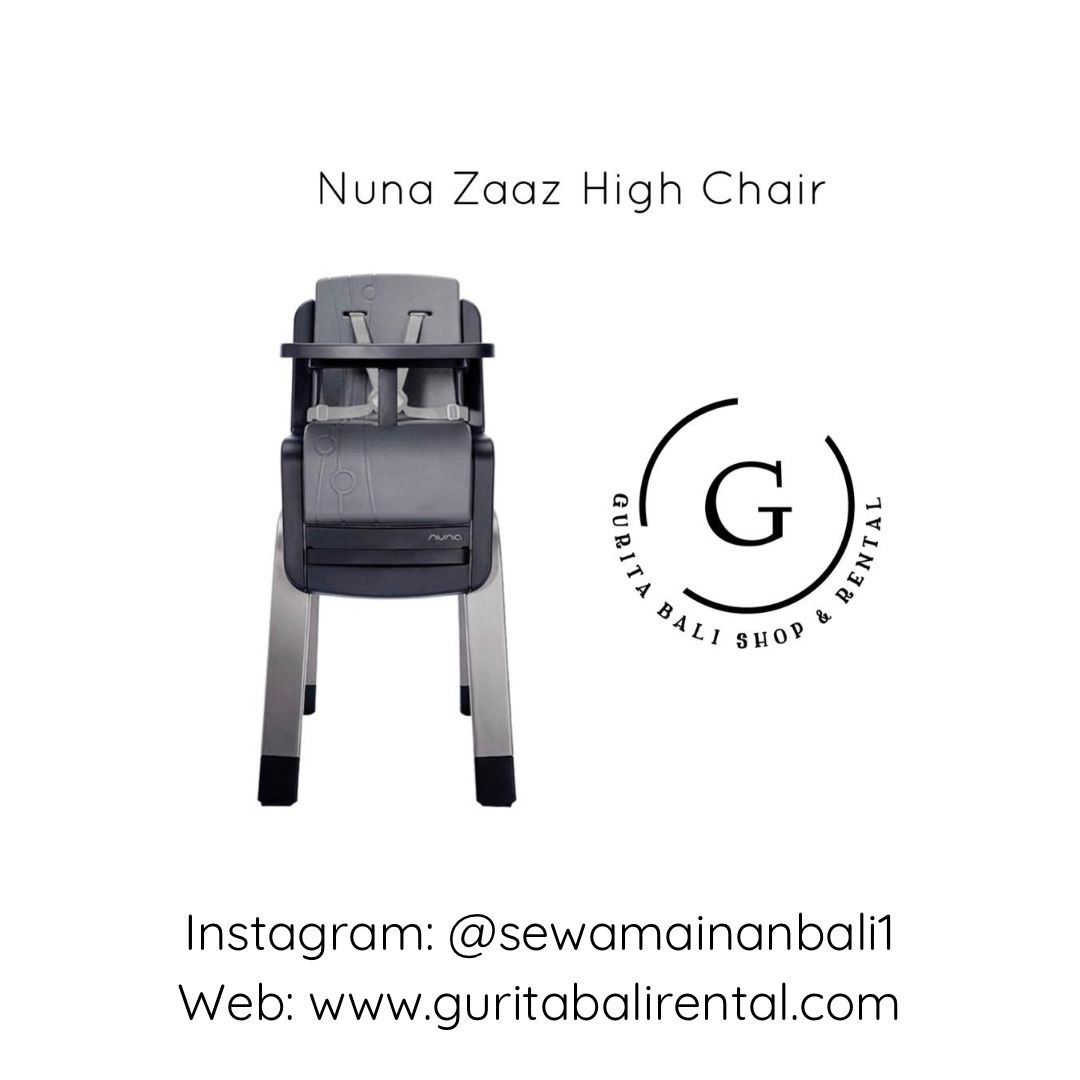 NUNA ZAAZ HIGH CHAIR
